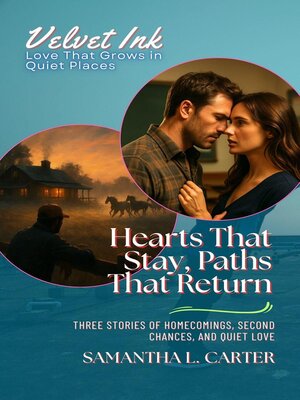cover image of Hearts That Stay, Paths That Return
